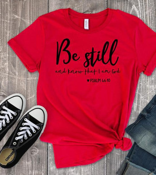 "Psalms 46:10" Shirts
