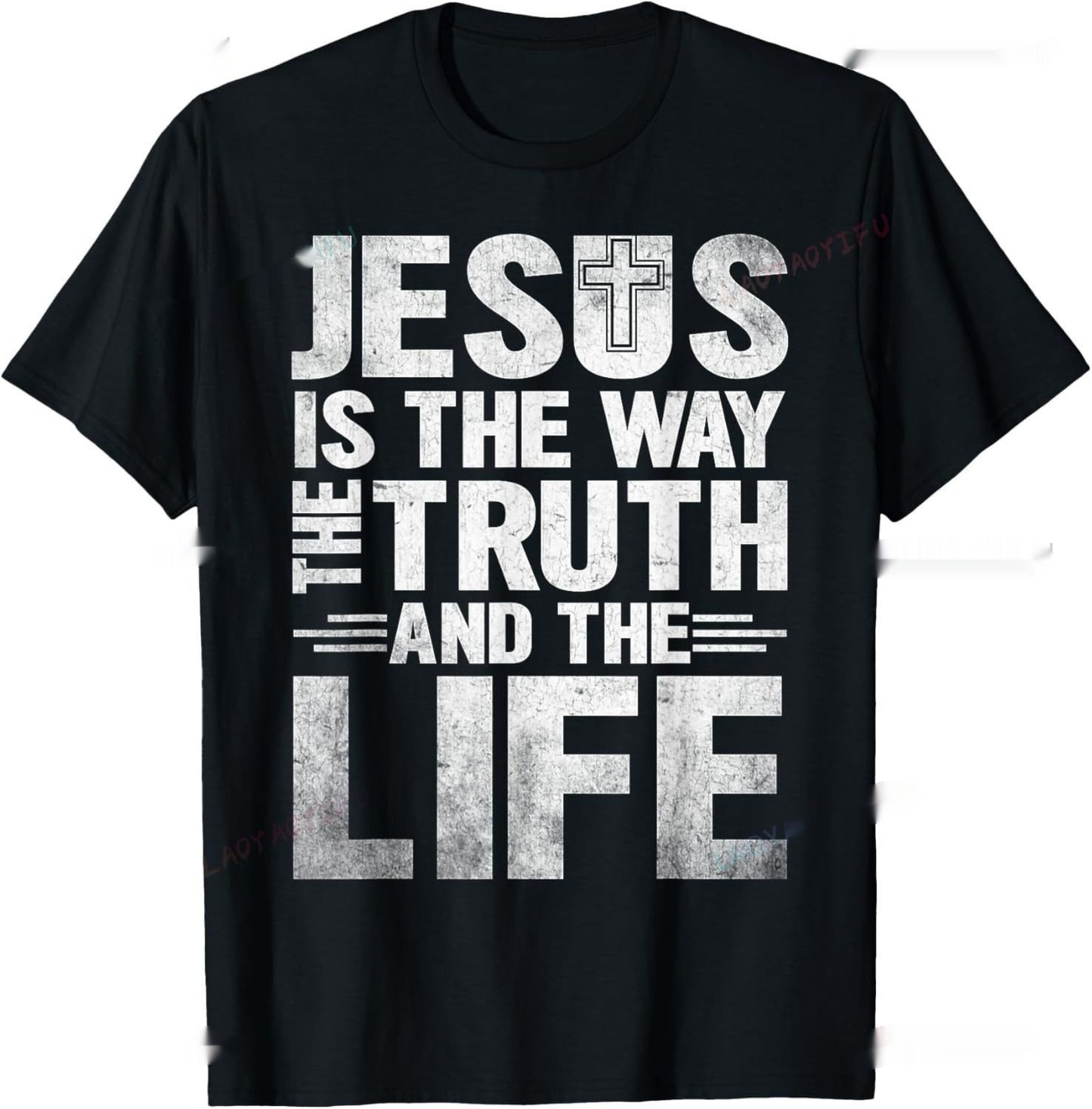 Christian T Shirt The Way, The Truth, The Life