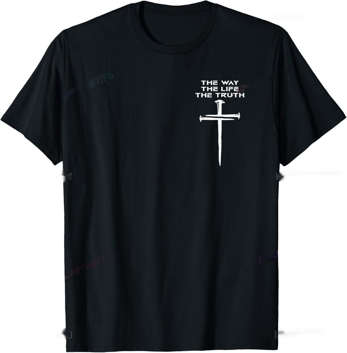 Christian T Shirt The Way, The Truth, The Life