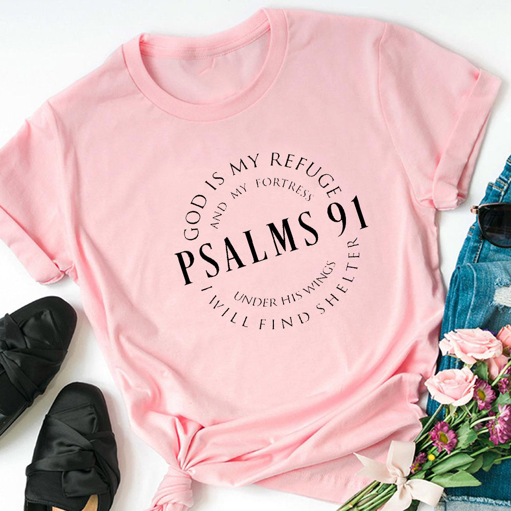 God Is My Refuge Psalms 91 T Shirt