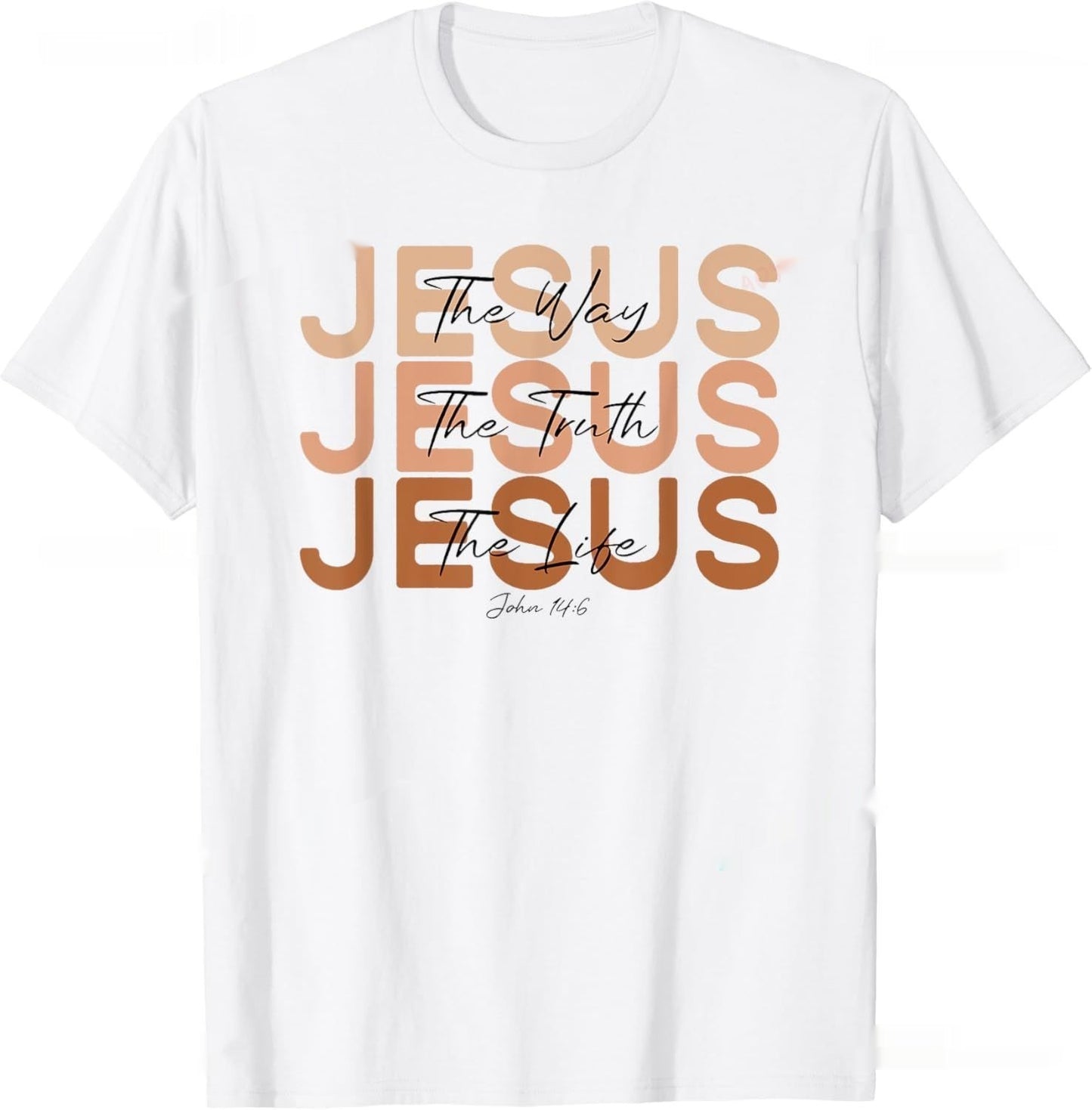 Christian T Shirt The Way, The Truth, The Life