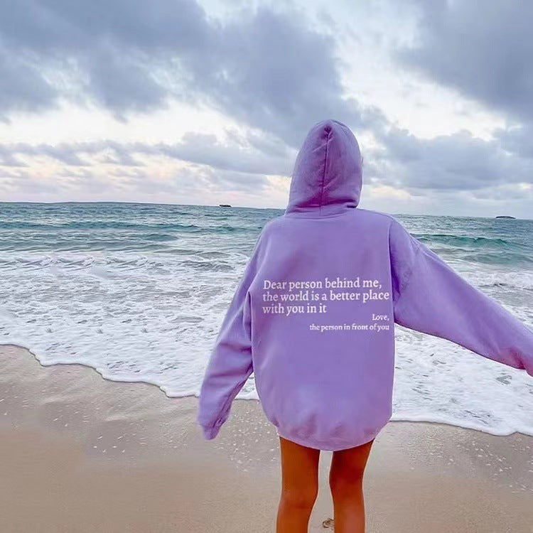 "Dear Person Behind Me" Hoodies