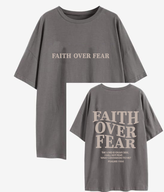 "Faith Over Fear" Letter Printed T-shirt Women's Fashion