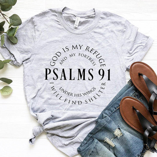 God Is My Refuge Psalms 91 T Shirt