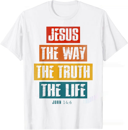 Christian T Shirt The Way, The Truth, The Life
