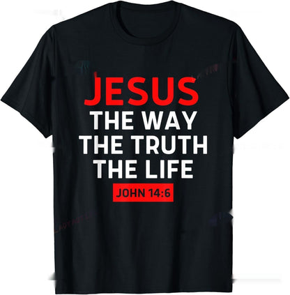 Christian T Shirt The Way, The Truth, The Life